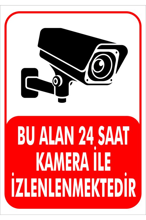 Bu Alan 7-24 Kamera Ile Izlenmektedir Levhası / Laminasyon Pvc 20x30cm