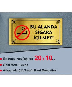 BU ALANDA SİGARA İÇİLMEZ YAZILI METAL LEVHAA 20 X 10 CM