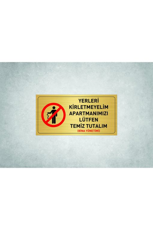 YERLERE ÇÖP ATMAYINIZ YAZILI METAL LEVHA