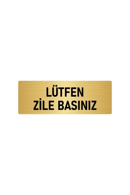 Metal Yönlendirme Levhası, Departman Kapı Isimliği Lütfen Zile Basınız 5x20 Cm Altın Renk