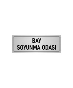 Metal Yönlendirme Levhası, Departman Kapı Isimliği Bay Soyunma Odası 5x20 Cm Gümüş Renk