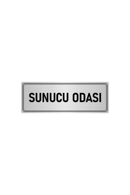 Metal Yönlendirme Levhası, Departman Kapı Isimliği Sunucu Odası 7x20 Cm Gümüş Renk