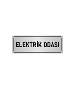 Metal Yönlendirme Levhası, Departman Kapı Isimliği Elektrik Odası 7x20 Cm Gümüş Renk