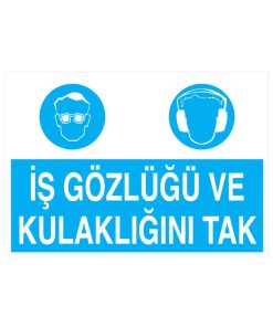 İş Gözlüğü Ve Kulaklığını Tak İş Güvenliği 20x30 CM 3 mm Dekota