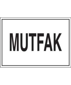 Mutfak İş Güvenliği 20X30 CM BU ÜRÜN LAMİNASYON PVC DİR