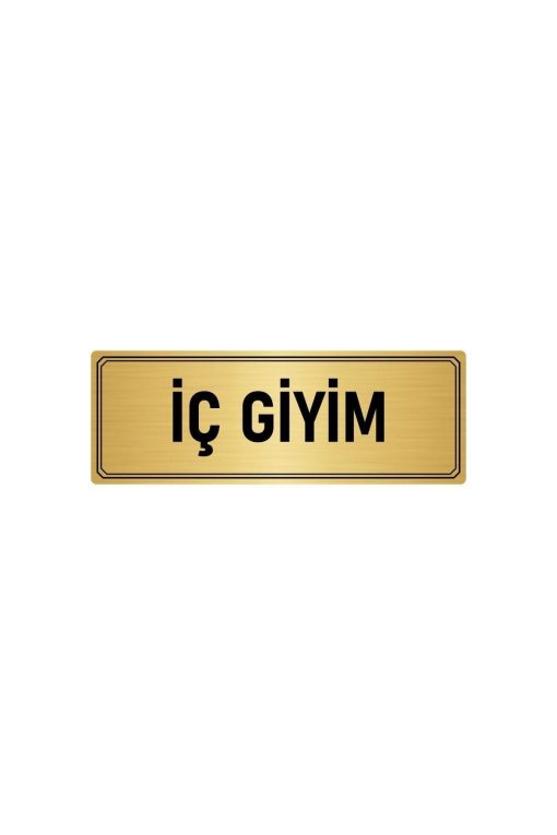 Metal Yönlendirme Levhası, Departman Kapı Isimliği Iç Giyim 10x20 Cm Altın Renk