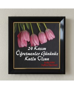 Öğretmenler Günü Kişiye Özel Çerçeveli Pleksi Camlı Tablo 20 x 20 cm