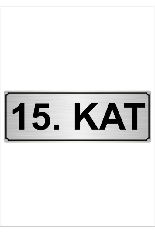 15.kat 7cmx20cm Metal Yönlendirme Levhası Gümüş Renk