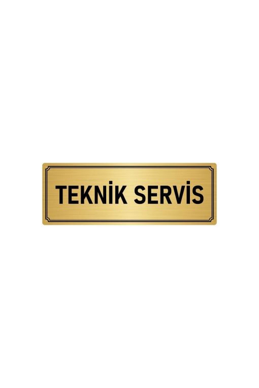 Metal Yönlendirme Levhası, Departman Kapı Isimliği Teknik Servis 5x20 Cm Altın Renk