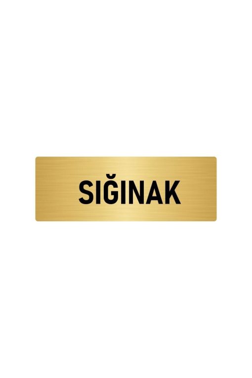 Metal Yönlendirme Levhası, Departman Kapı Isimliği Sığınak 5x20 Cm Altın Renk