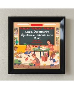 Öğretmenler Günü Kişiye Özel Çerçeveli Pleksi Camlı Tablo 20 x 20 cm