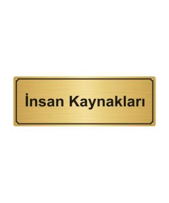 İnsan Kaynakları Yönlendirme Levhası 5 cmx20 cm Altın Renk Metal