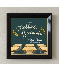Öğretmenler Günü Kişiye Özel Çerçeveli Pleksi Camlı Tablo 20 x 20 cm