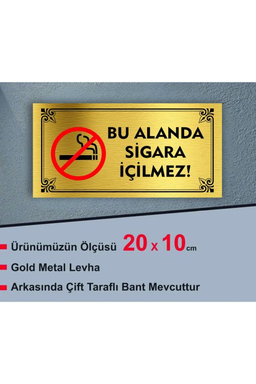 BU ALANDA SİGARA İÇİLMEZ YAZILI METAL LEVHAA 20 X 10 CM