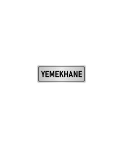 Metal Yönlendirme Levhası, Departman Kapı Isimliği Yemekhane 5x20 Cm Gümüş Renk