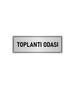 Metal Yönlendirme Levhası, Departman Kapı Isimliği Toplantı Odası 7x20 Cm Gümüş Renk