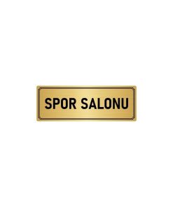 Metal Yönlendirme Levhası, Departman Kapı Isimliği Spor Salonu 7x20 Cm Altın Renk