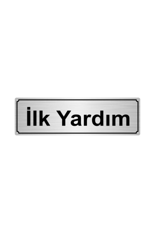 Ilk Yardım Yönlendirme Levhası 7cmx20cm Gümüş Renk Metal