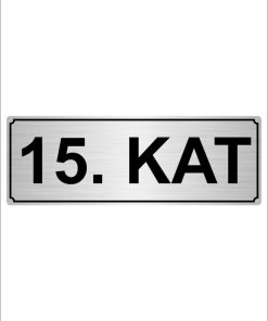 15.kat 7cmx20cm Metal Yönlendirme Levhası Gümüş Renk