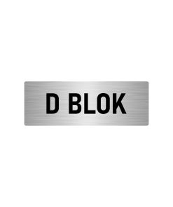 Metal Yönlendirme Levhası, Departman Kapı Isimliği D Blok 7x20 Cm Gümüş Renk