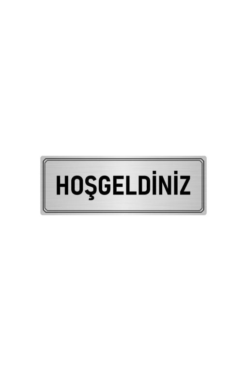Metal Yönlendirme Levhası, Departman Kapı Isimliği Hoşgeldiniz 7x20 Cm Gümüş Renk