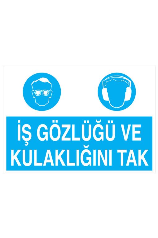 İş Gözlüğü Ve Kulaklığını Tak İş Güvenliği 20X30 CM 3 mm Dekota