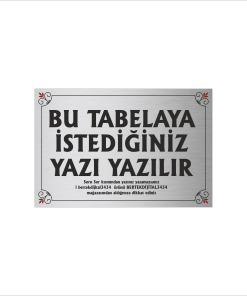 Gümüş Metal Tabela-Apartman Tabelası-Firma Tabelası-Çok Amaçlı Tabela 20x30 cm Brt036